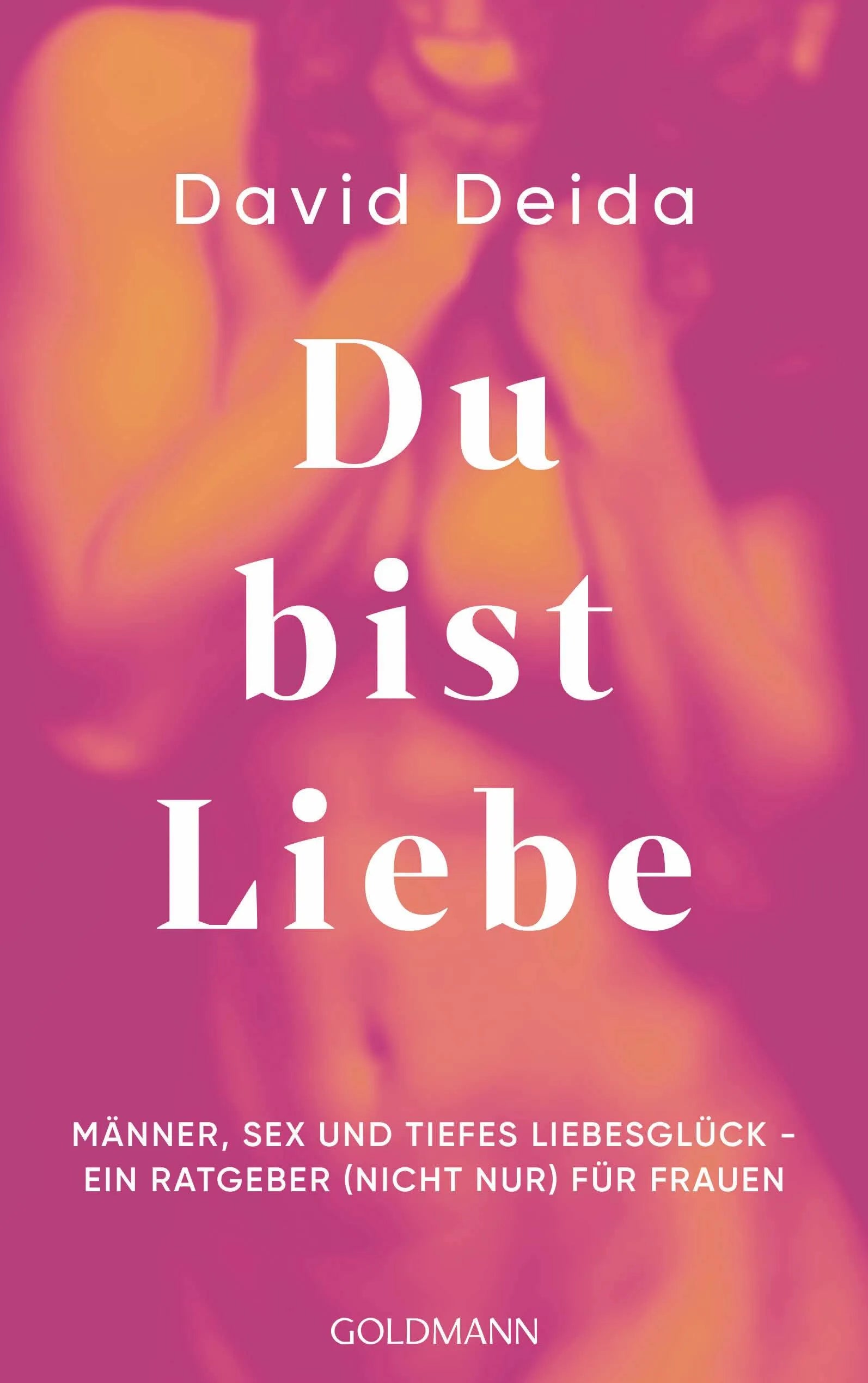 Cover: Du bist Liebe (E-Book) von David Deida