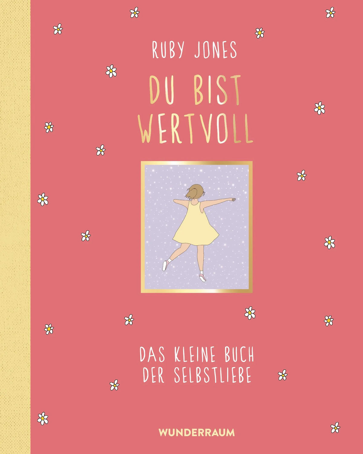 Cover: Du bist wertvoll (Hardcover) von Ruby Jones