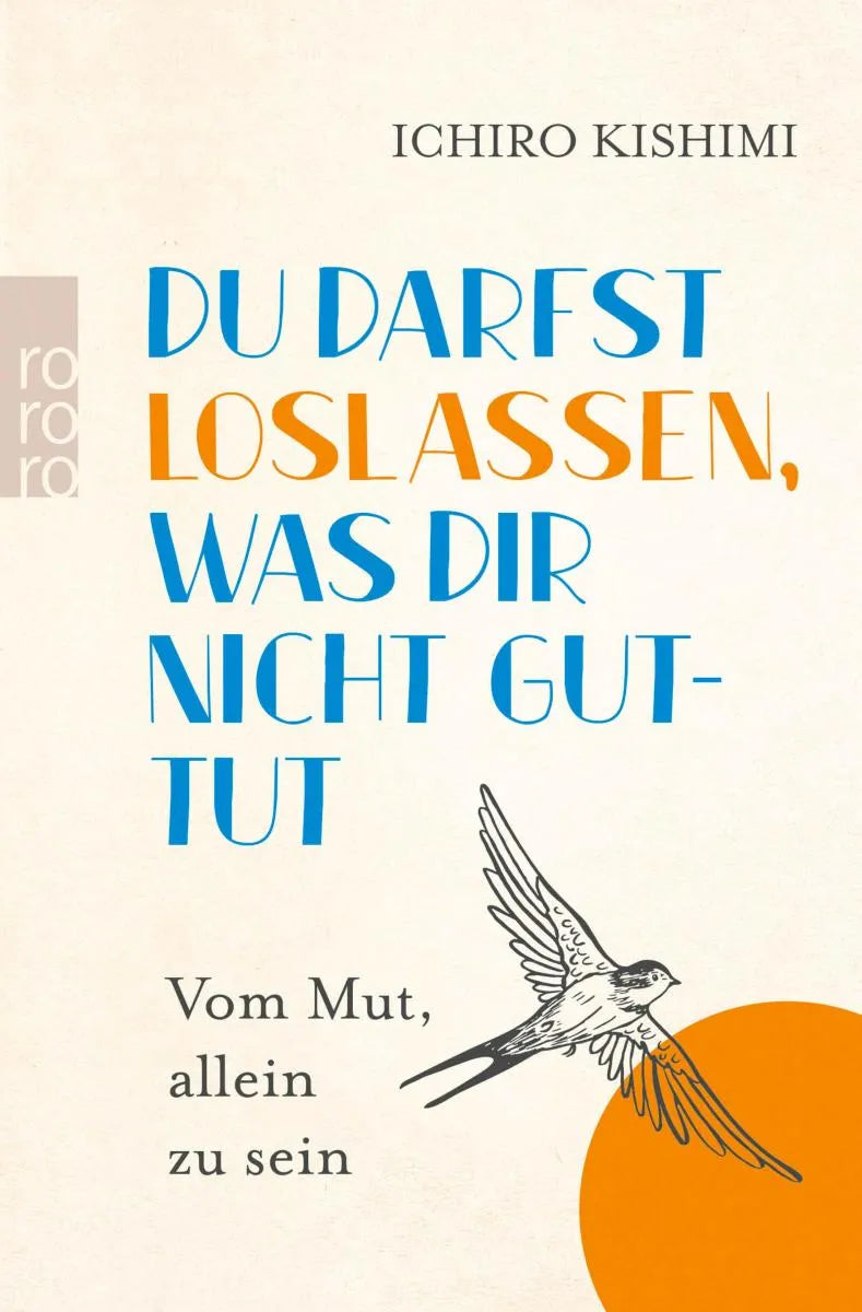 Cover: Du darfst loslassen, was dir nicht guttut (E-Book) von Ichiro Kishimi