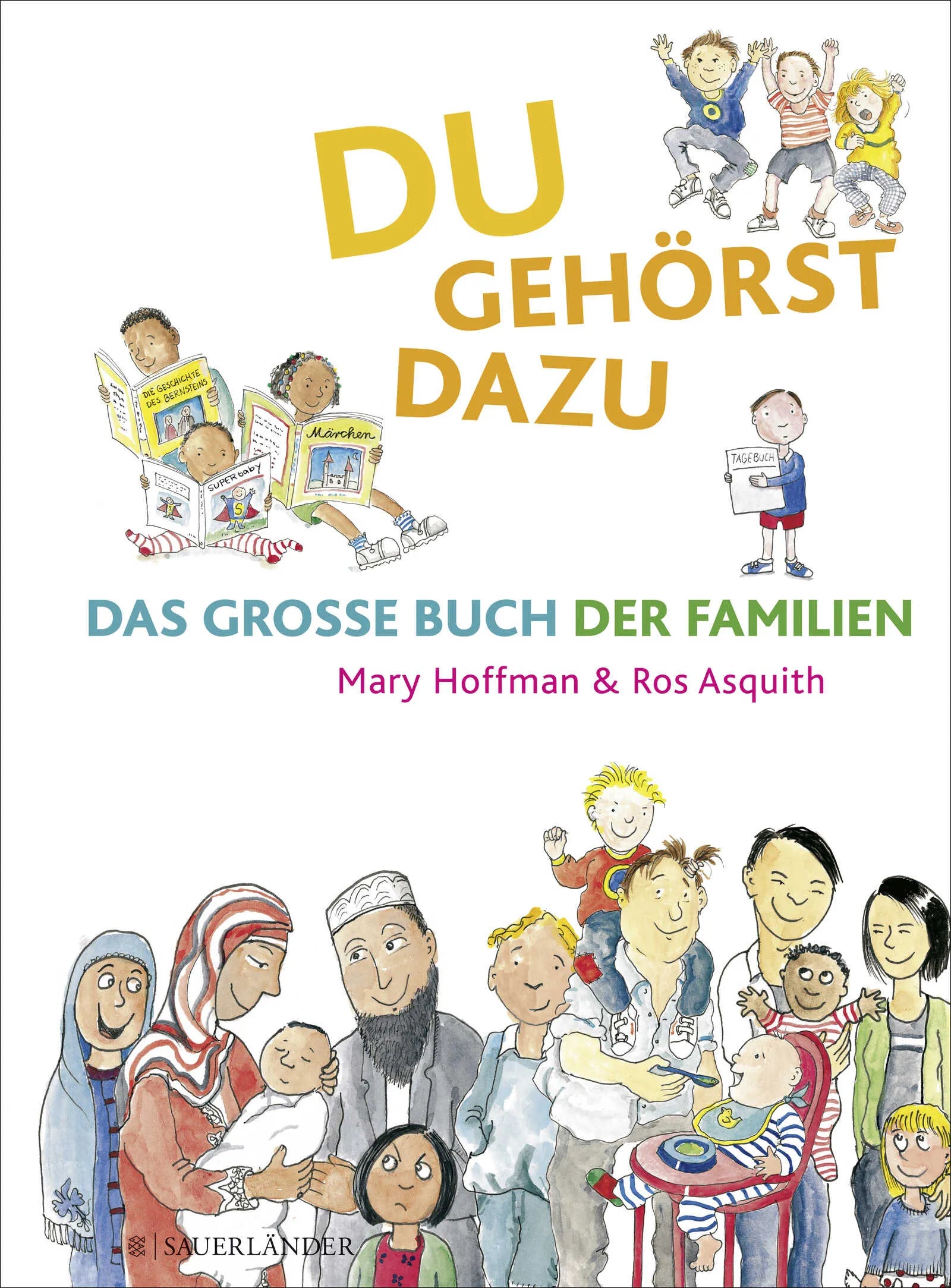 Buchcover von 'Du gehörst dazu. Das Große Buch der Familien' - Gebundene Ausgabe von Mary Hoffman