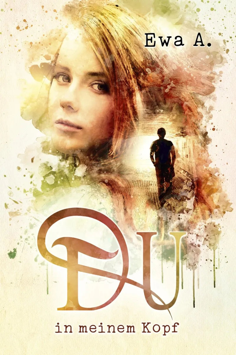 Cover: Du in meinem Kopf (E-Book) von Ewa A.