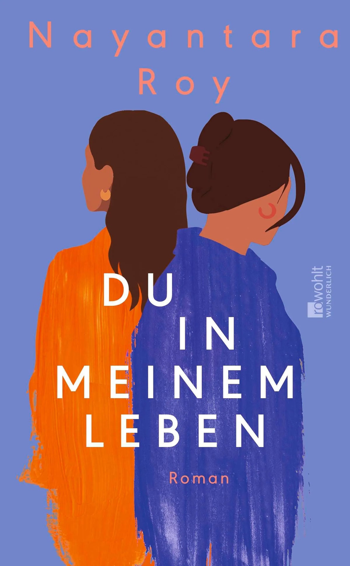 Cover: Du in meinem Leben (Hardcover) von Nayantara Roy