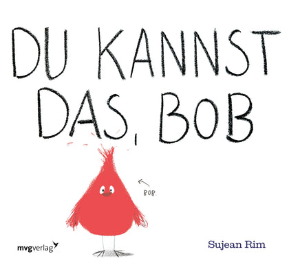 Cover: Du kannst das, Bob (E-Book) von Sujean Rim