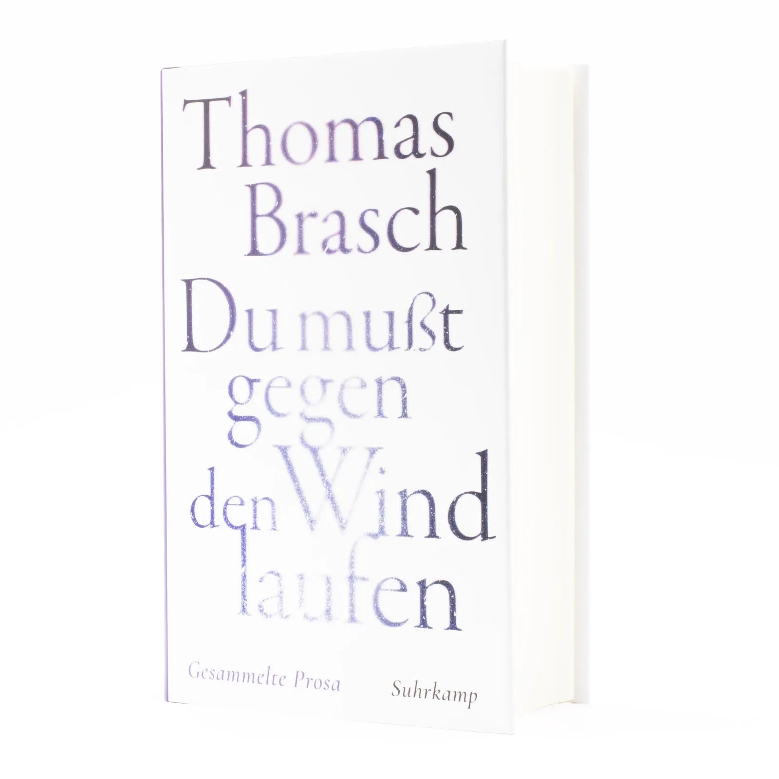 Abbildung von '»Du mußt gegen den Wind laufen«'