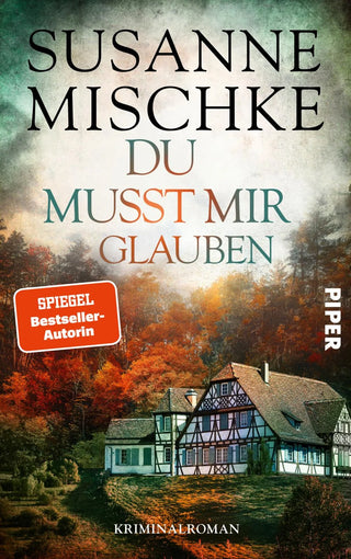 Du musst mir glauben