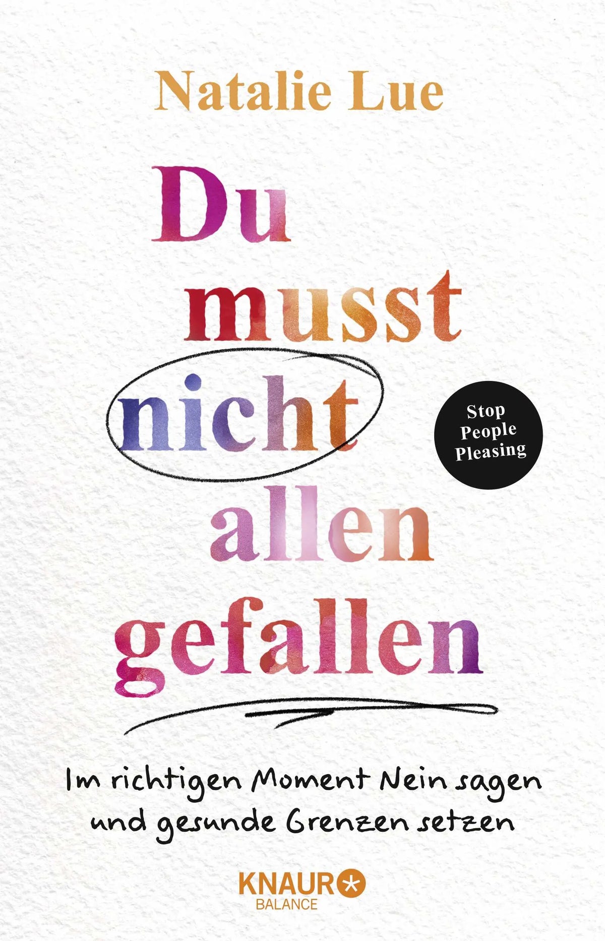 Buchcover von 'Du musst nicht allen gefallen' - Paperback von Natalie Lue