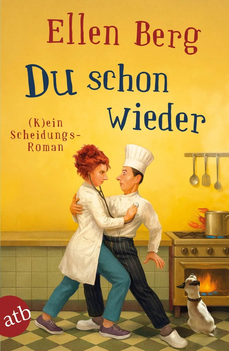 Cover: Du schon wieder (E-Book) von Ellen Berg