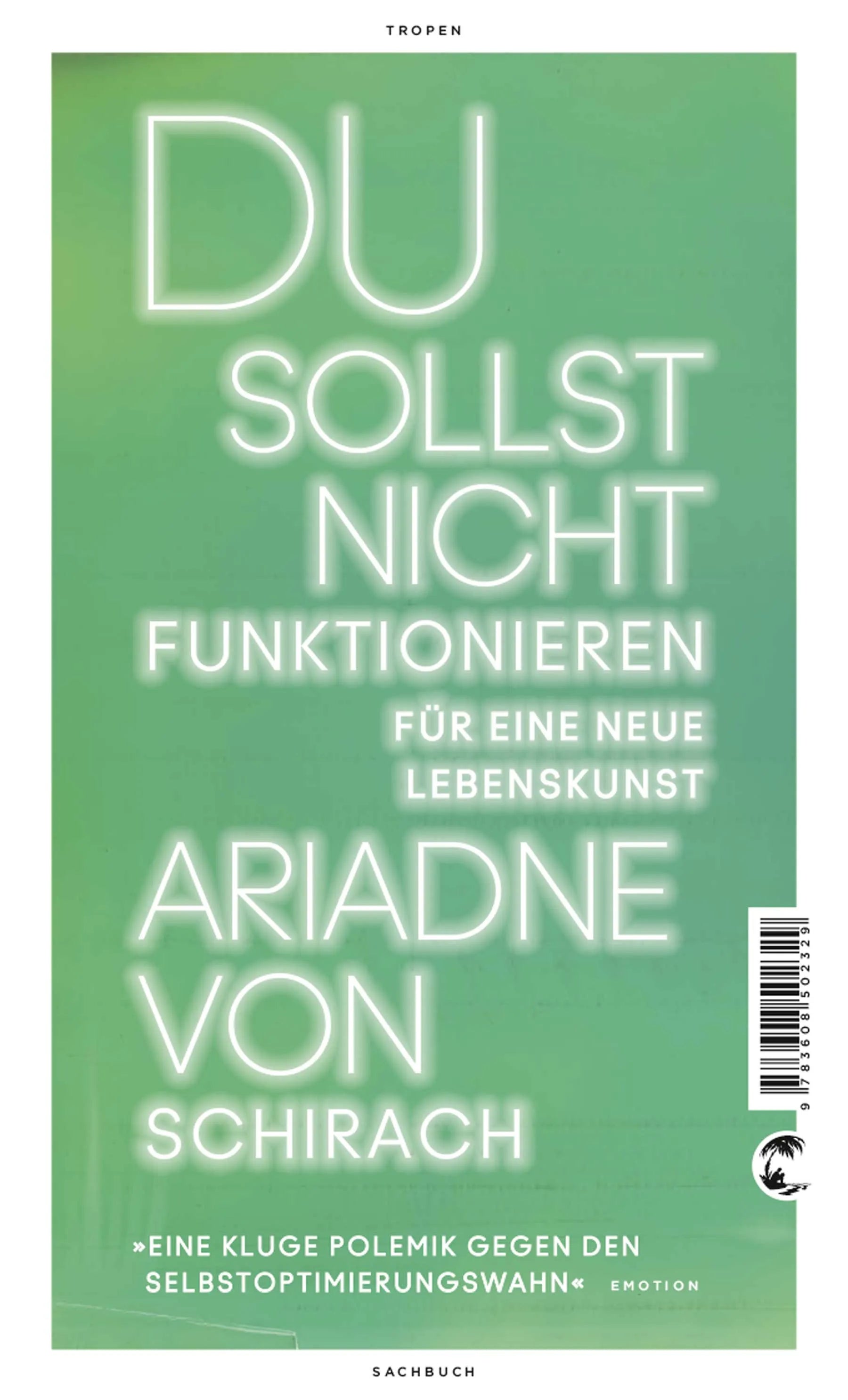 Buchcover von 'Du sollst nicht funktionieren' - Taschenbuch von Ariadne von Schirach