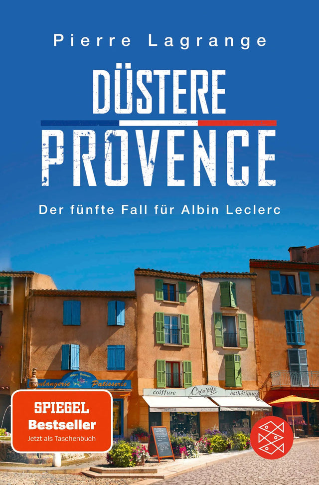 Cover: Düstere Provence (Taschenbuch) von Pierre Lagrange