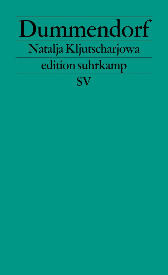 Buchcover von 'Dummendorf' - Taschenbuch von Natalja Kljutscharjowa