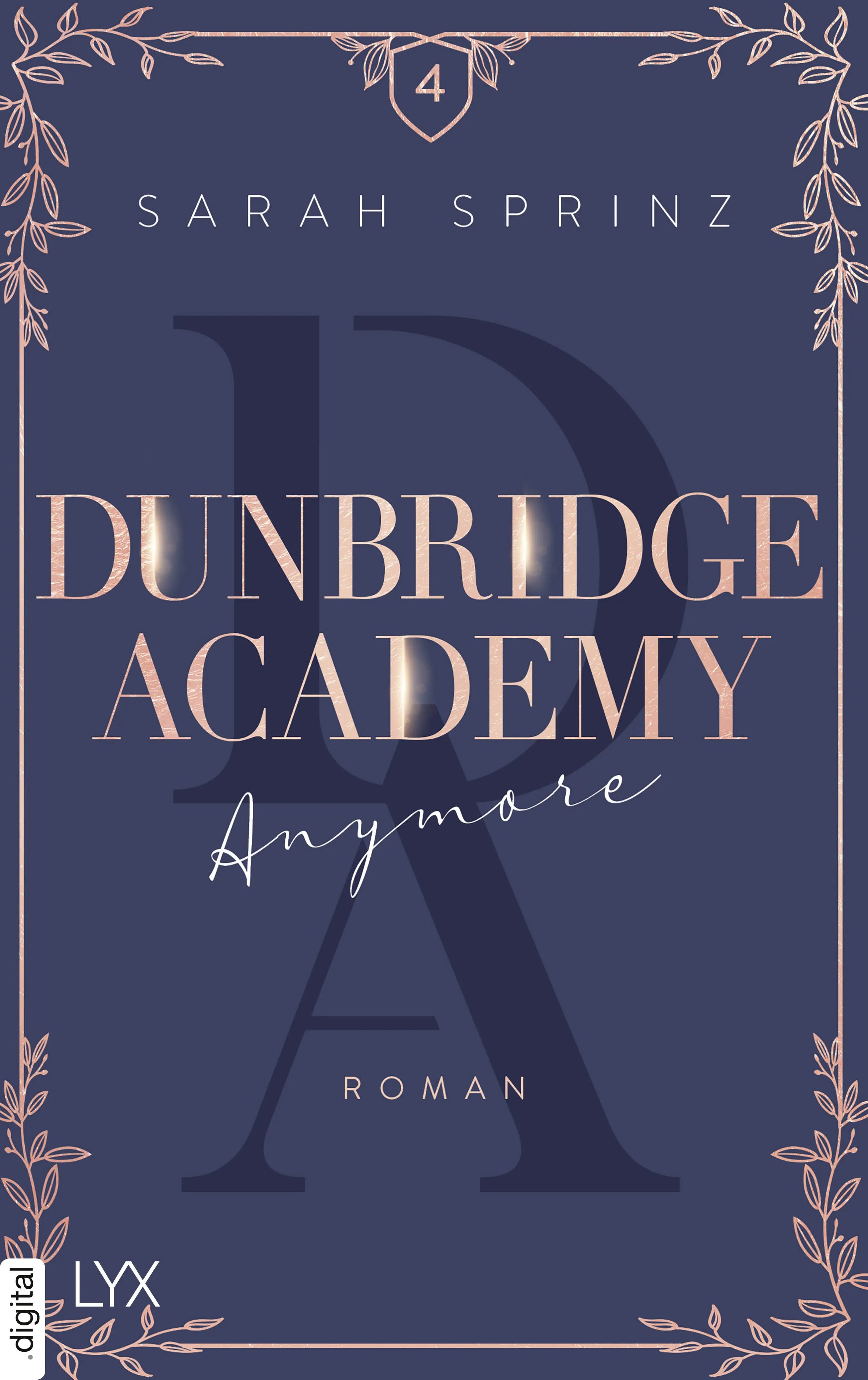 Cover: Dunbridge Academy - Anymore (E-Book) von Sarah Sprinz