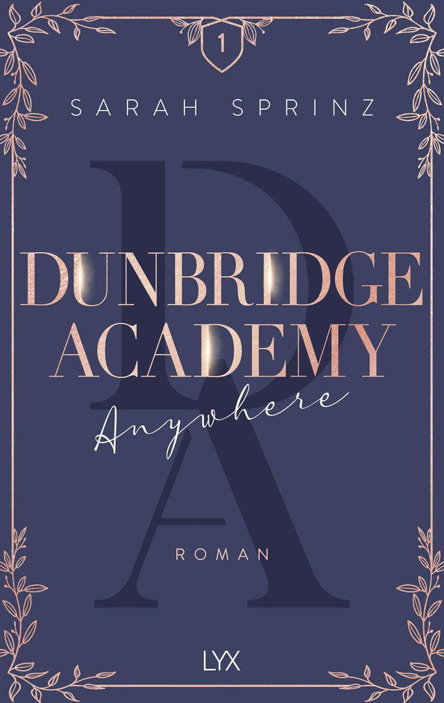 Cover: Dunbridge Academy - Anywhere (Paperback) von Sarah Sprinz