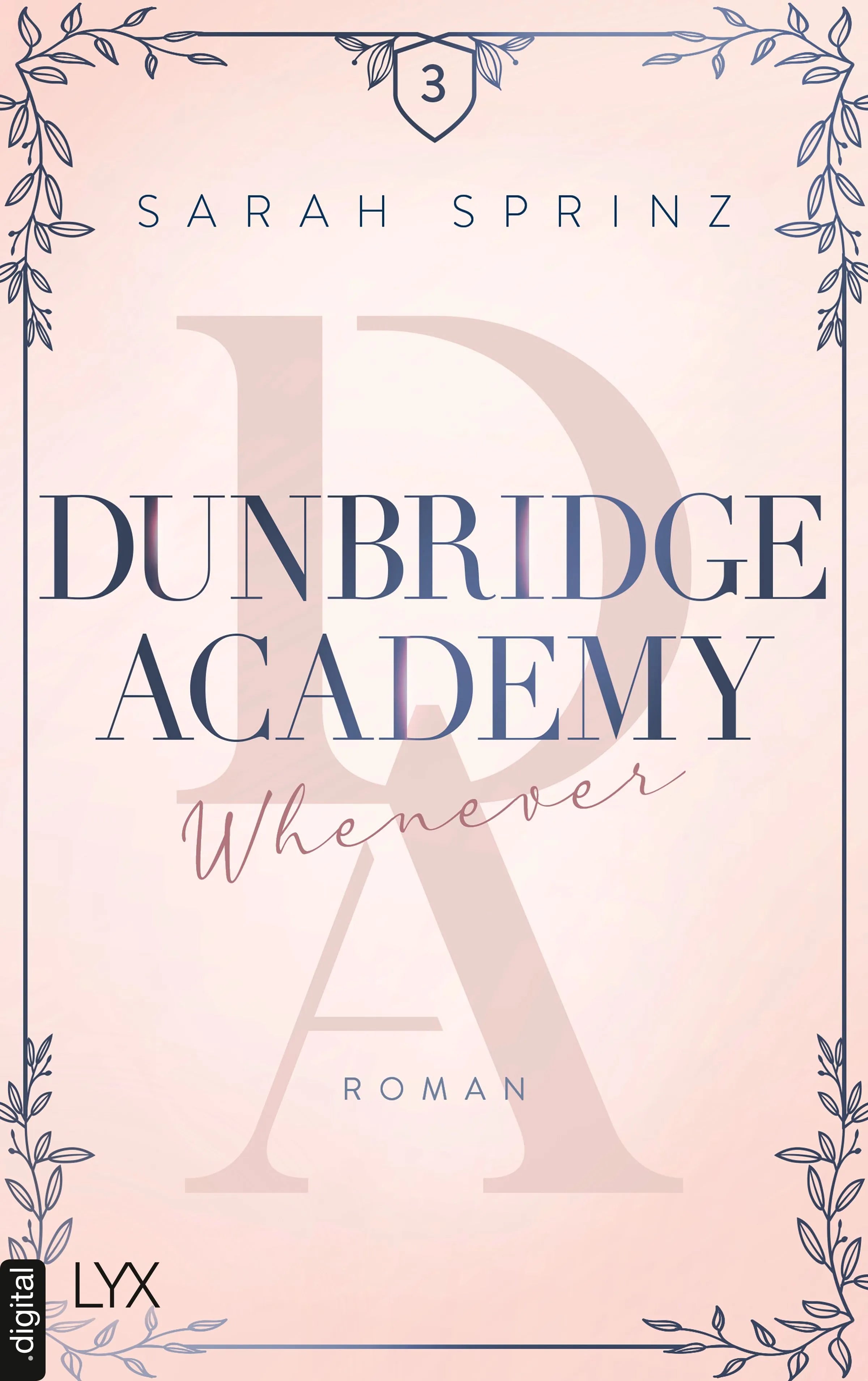 Cover: Dunbridge Academy - Whenever (E-Book) von Sarah Sprinz