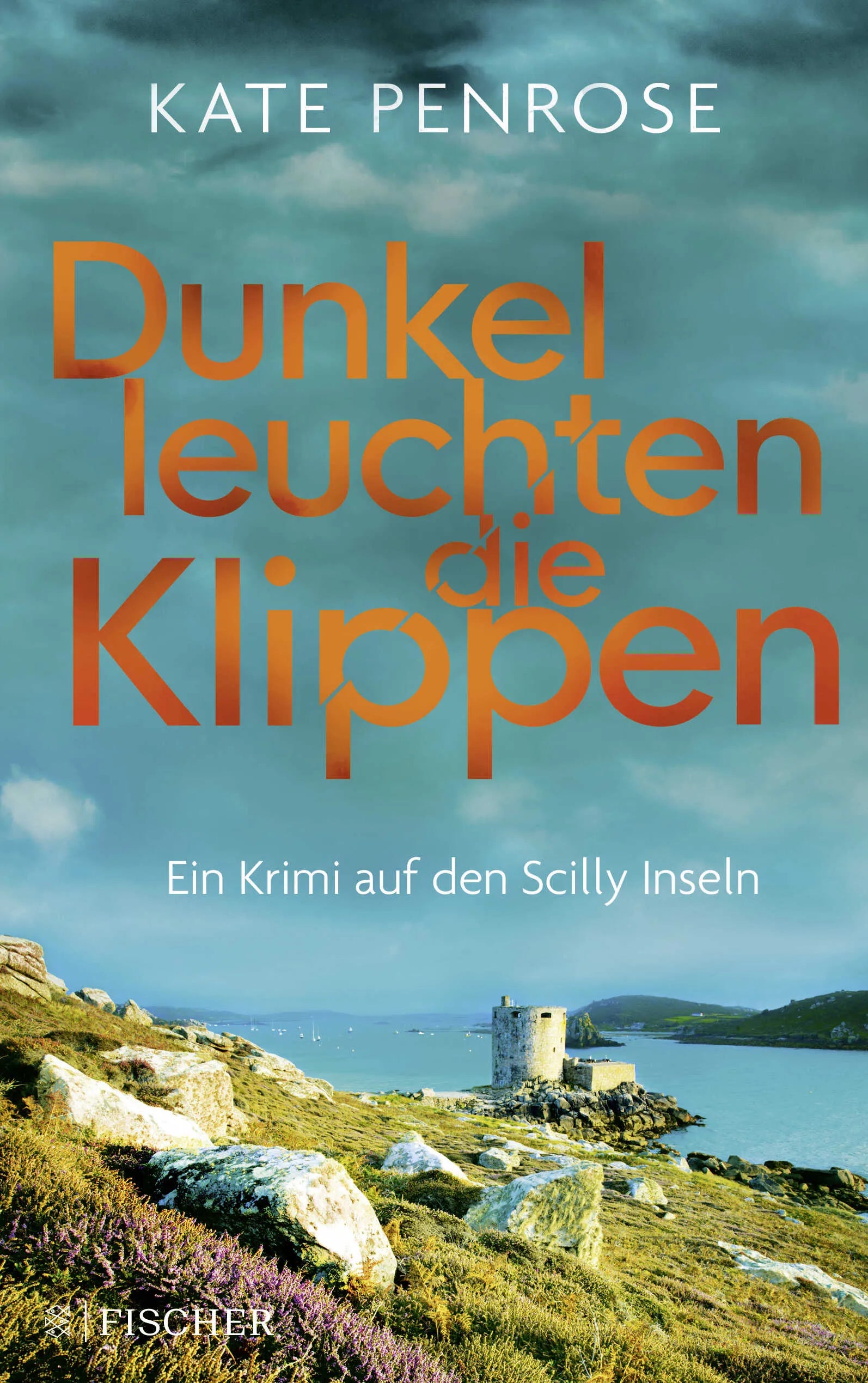 Buchcover von 'Dunkel leuchten die Klippen' - Paperback von Kate Penrose