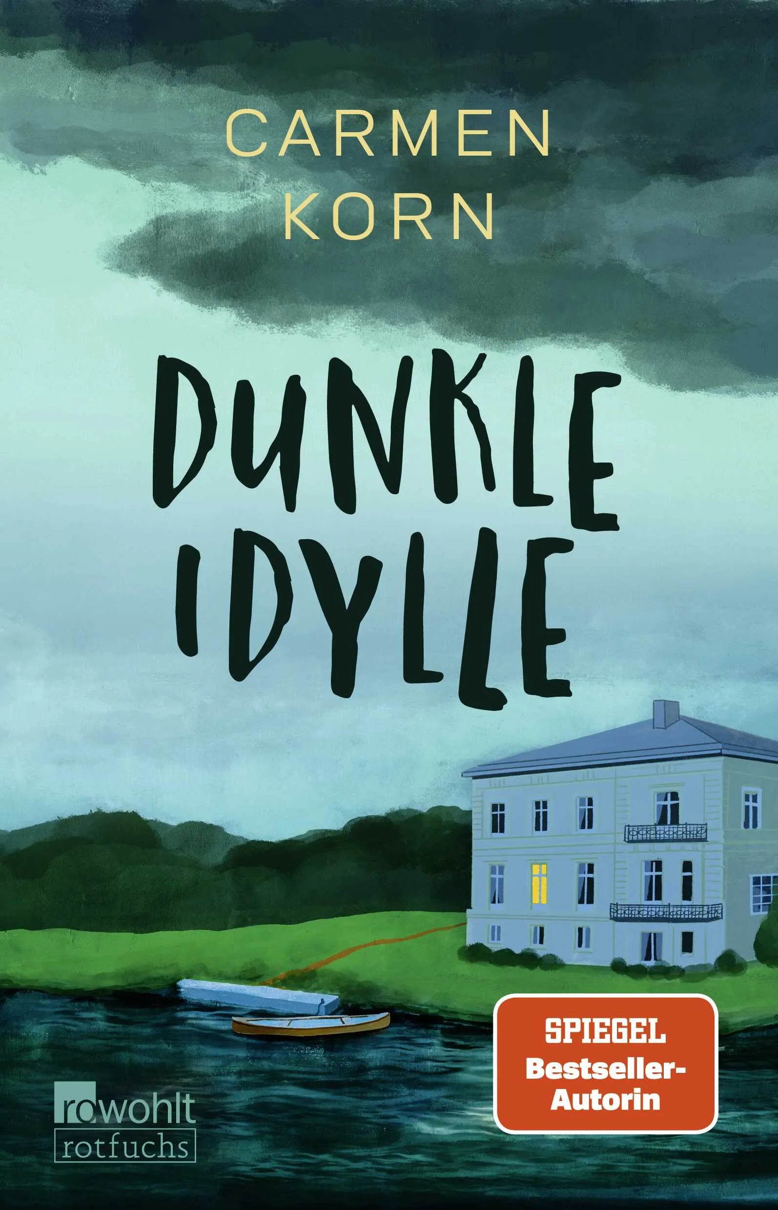 Buchcover von 'Dunkle Idylle' - Paperback von Carmen Korn