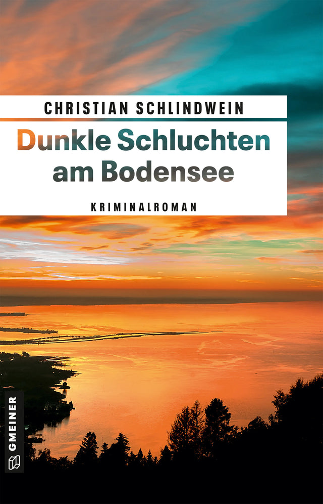 Cover: Dunkle Schluchten am Bodensee (E-Book) von Christian Schlindwein