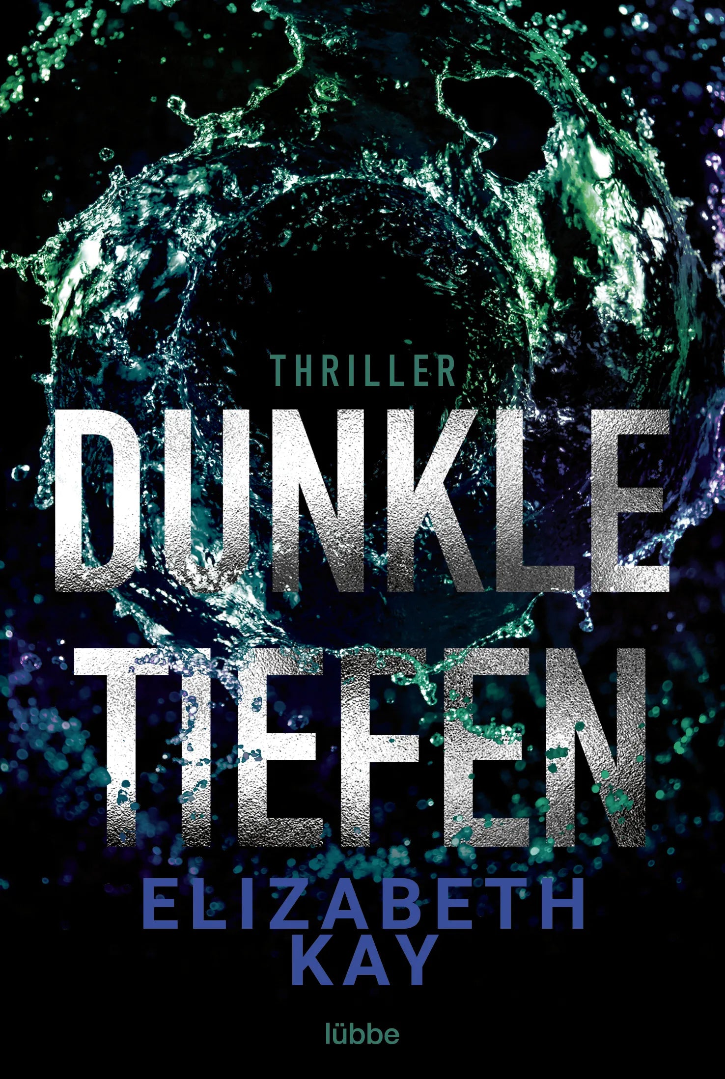 Buchcover von 'Dunkle Tiefen' - Taschenbuch von Elizabeth Kay