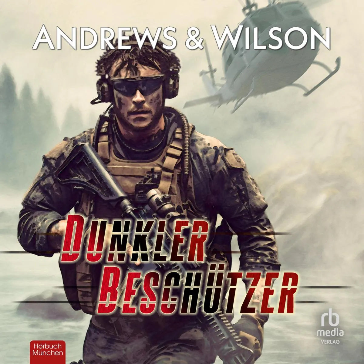 Cover: Dunkler Beschützer (Hörbuch Download) von Jeffrey Wilson