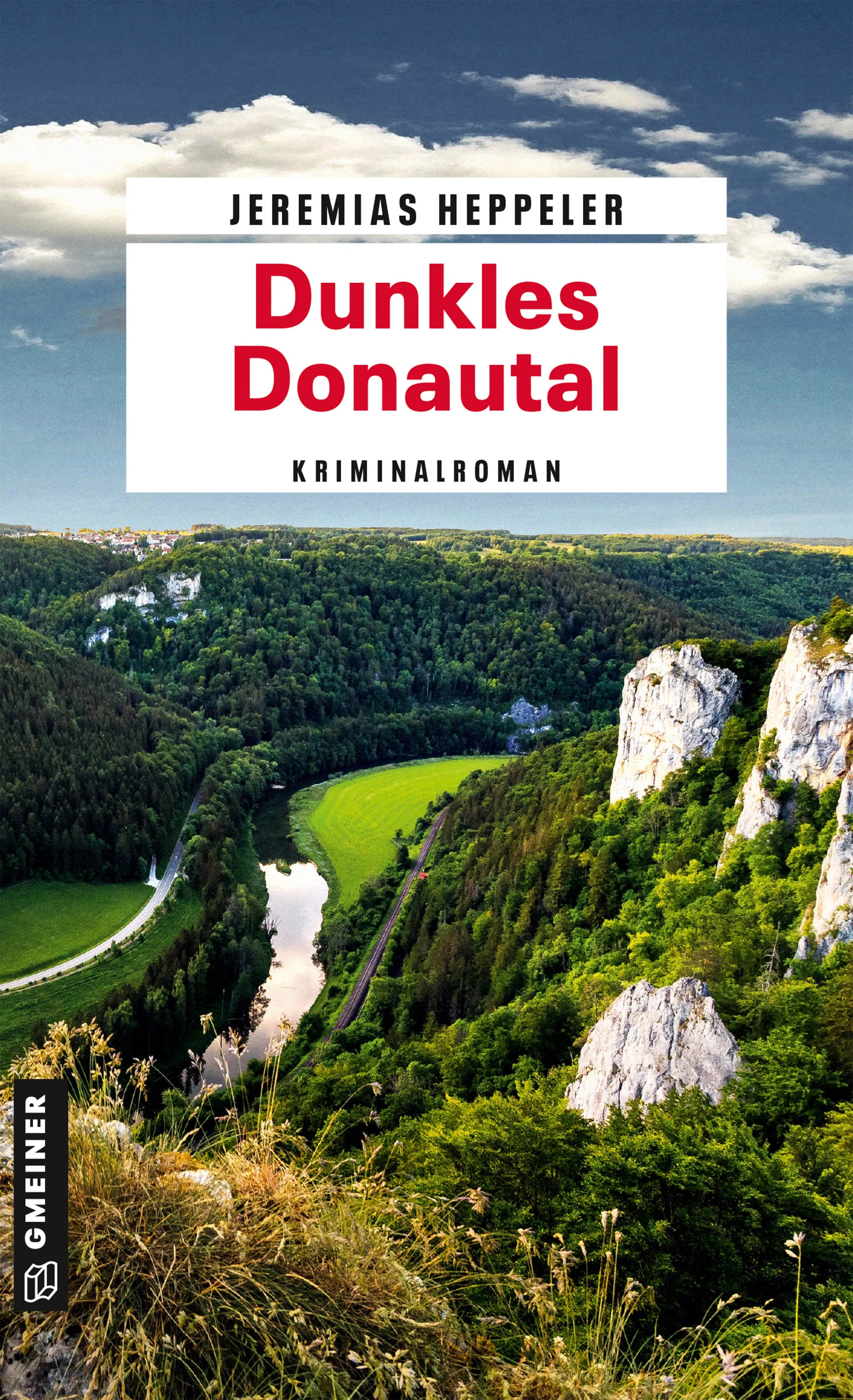 Cover: Dunkles Donautal (E-Book) von Jeremias Heppeler