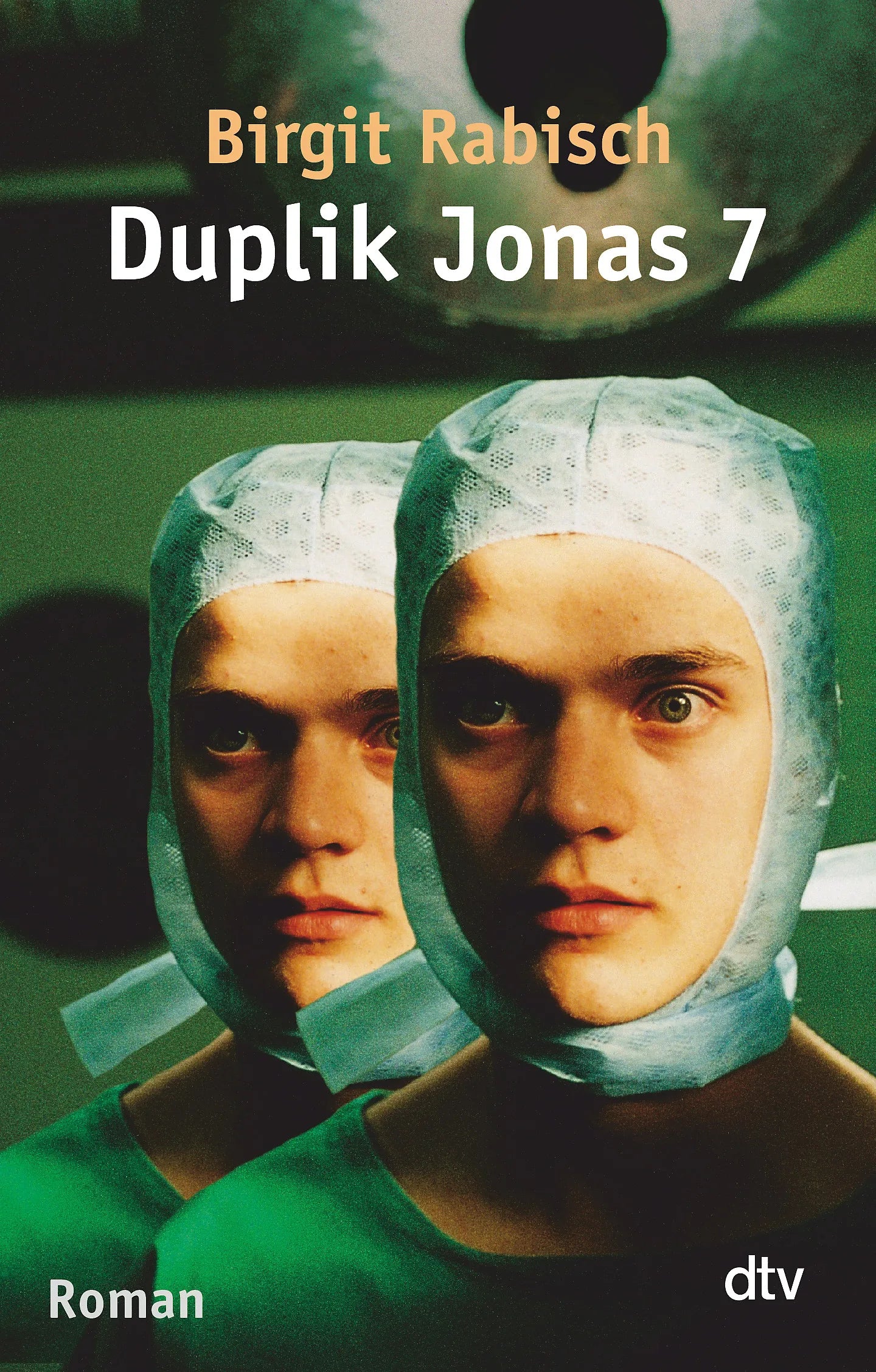 Buchcover von 'Duplik Jonas 7' - Taschenbuch von Birgit Rabisch
