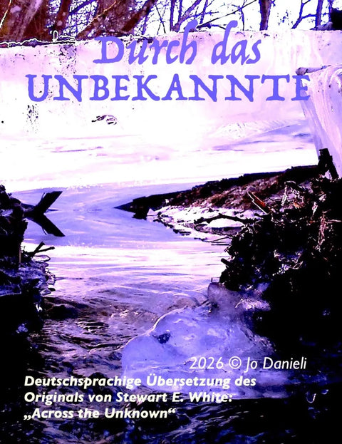 Durch das Unbekannte