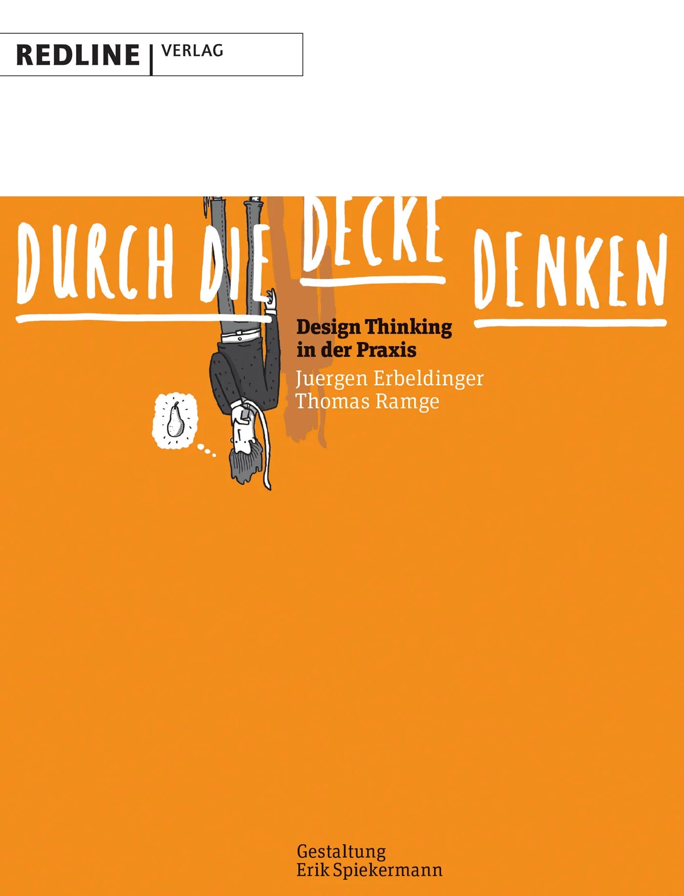 Buchcover von 'Durch die Decke denken' - Taschenbuch von Juergen Erbeldinger