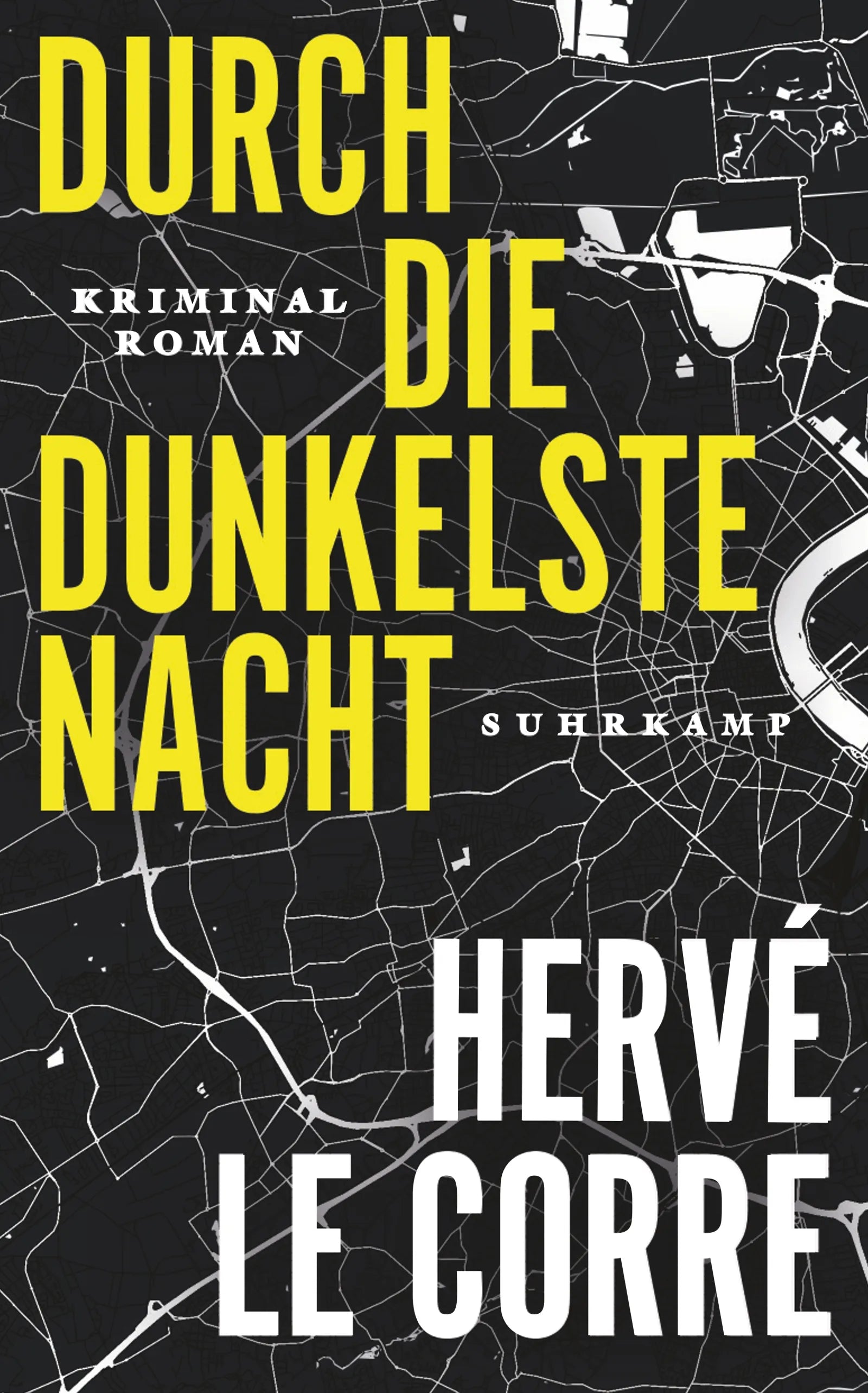 Cover: Durch die dunkelste Nacht (E-Book) von Hervé Le Corre