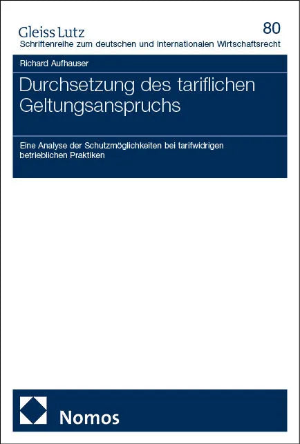 Cover: Durchsetzung des tariflichen Geltungsanspruchs (E-Book) von Richard Aufhauser