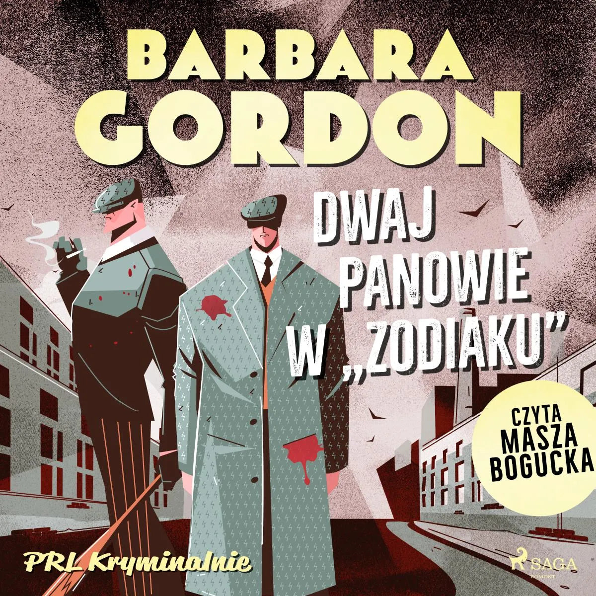 Cover: Dwaj panowie w "Zodiaku" (Hörbuch Download) von Barbara Gordon