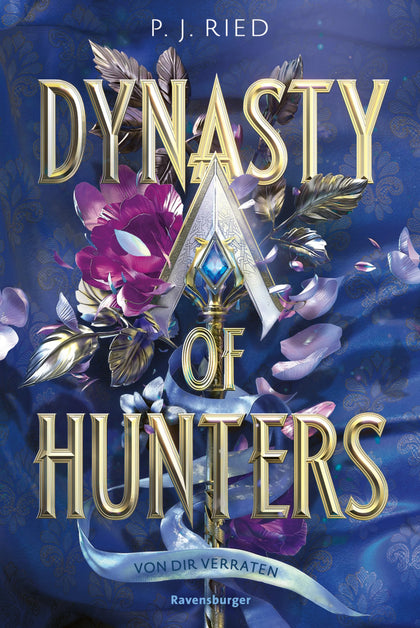 Cover: Dynasty of Hunters, Band 1: Von dir verraten (E-Book) von P. J. Ried