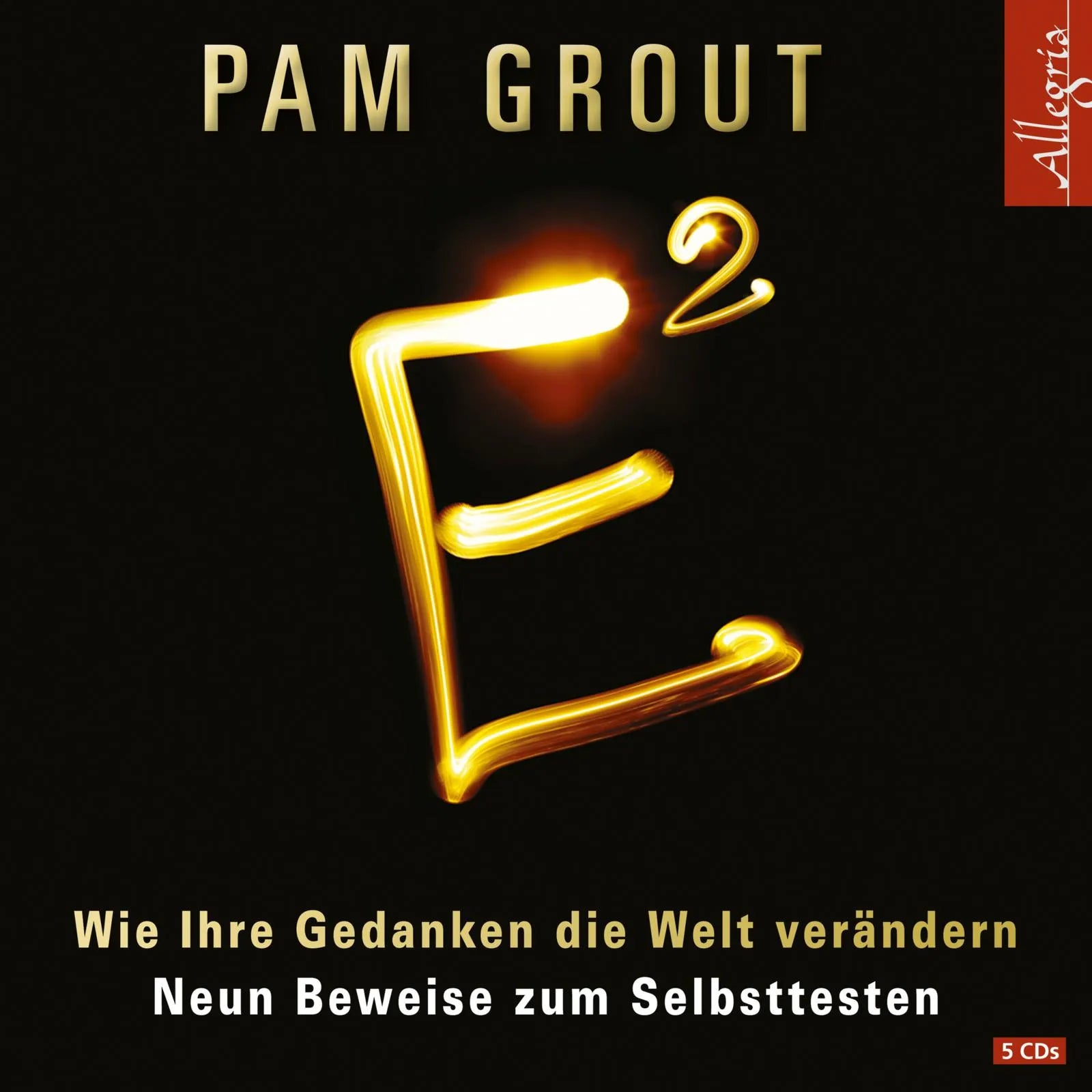 Buchcover von 'E²' - Hörbuch (CD) von Pam Grout