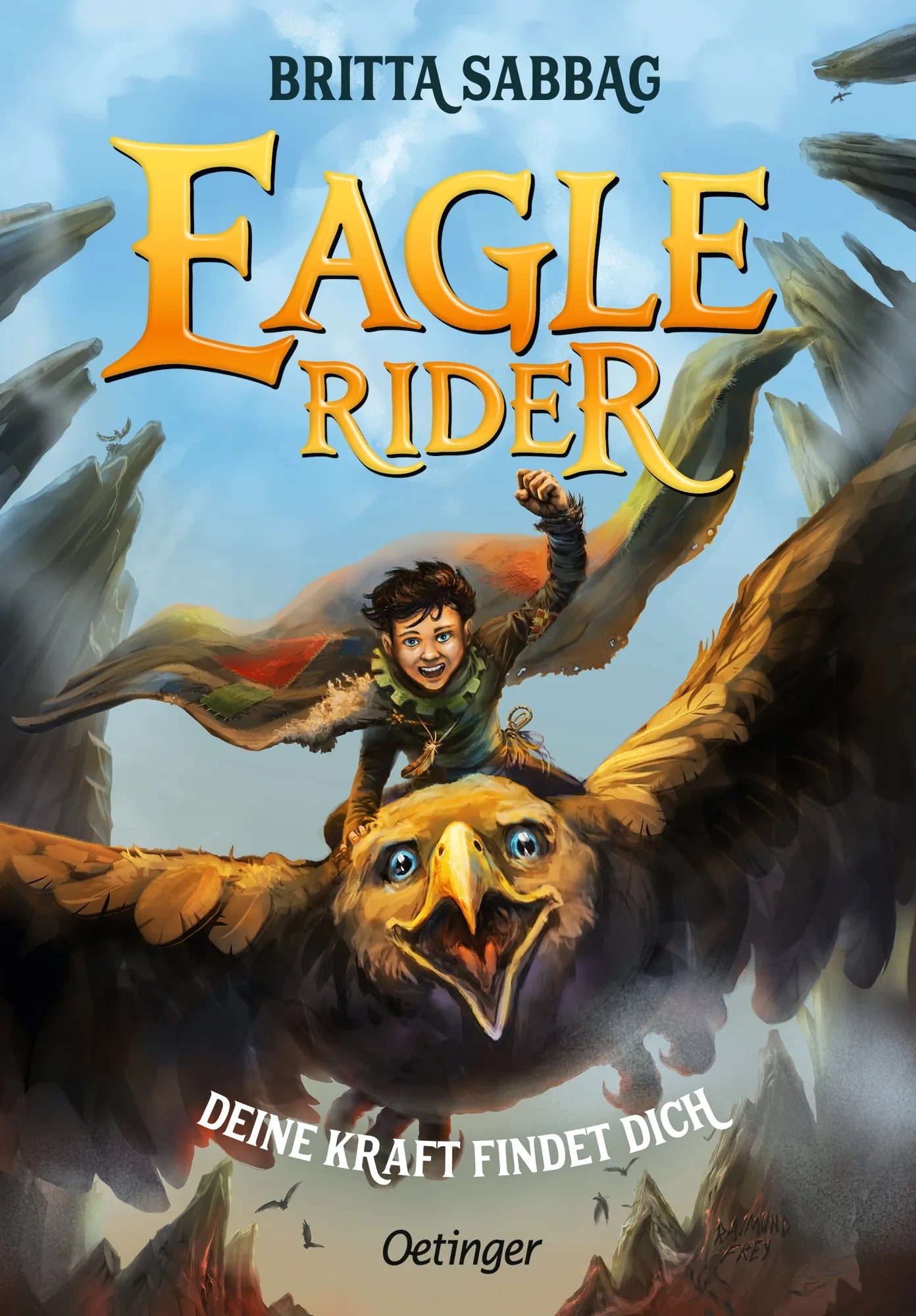 Buchcover von 'Eagle Rider 1. Deine Kraft findet dich' - Gebundene Ausgabe von Britta Sabbag