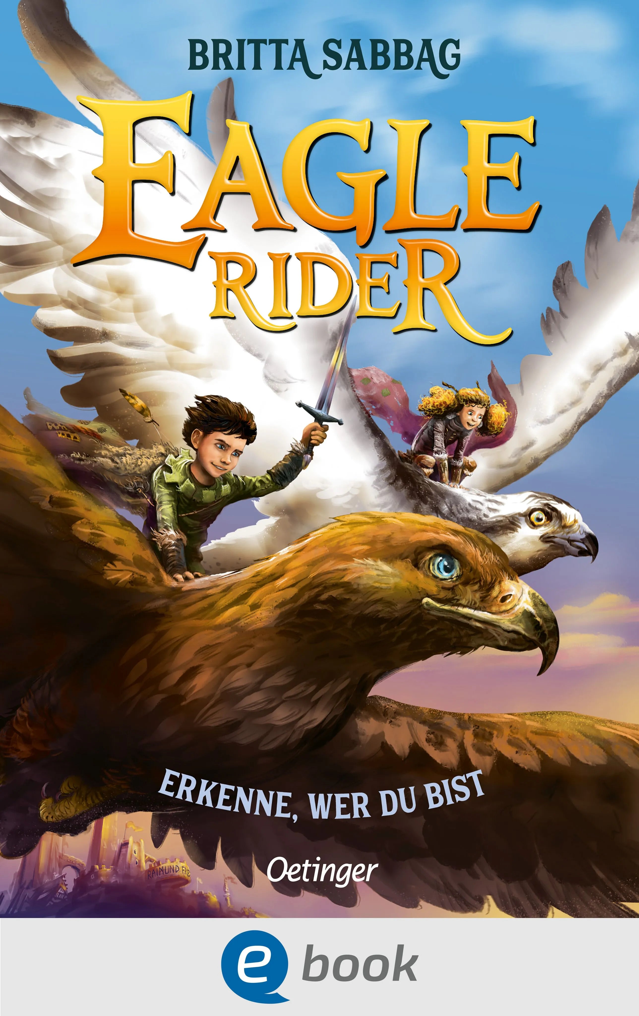 Cover: Eagle Rider 2. Erkenne, wer du bist (E-Book) von Britta Sabbag