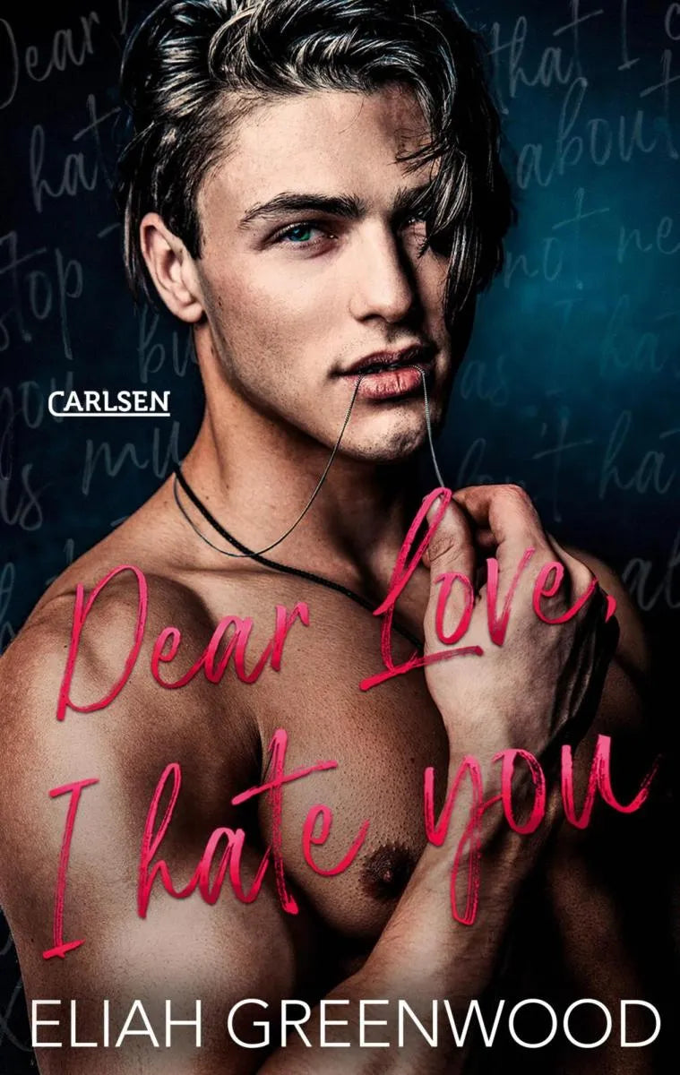 Cover: Easton High 1: Dear Love I Hate You (E-Book) von Eliah Greenwood