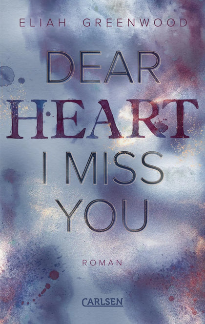 Buchcover von 'Easton High 3: Dear Heart I Miss You' - Paperback von Eliah Greenwood