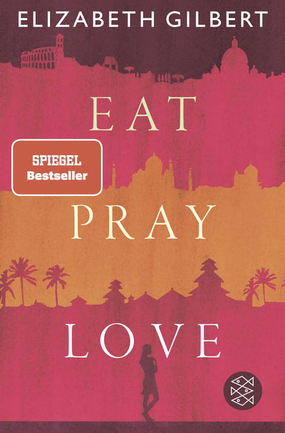 Eat, Pray, Love