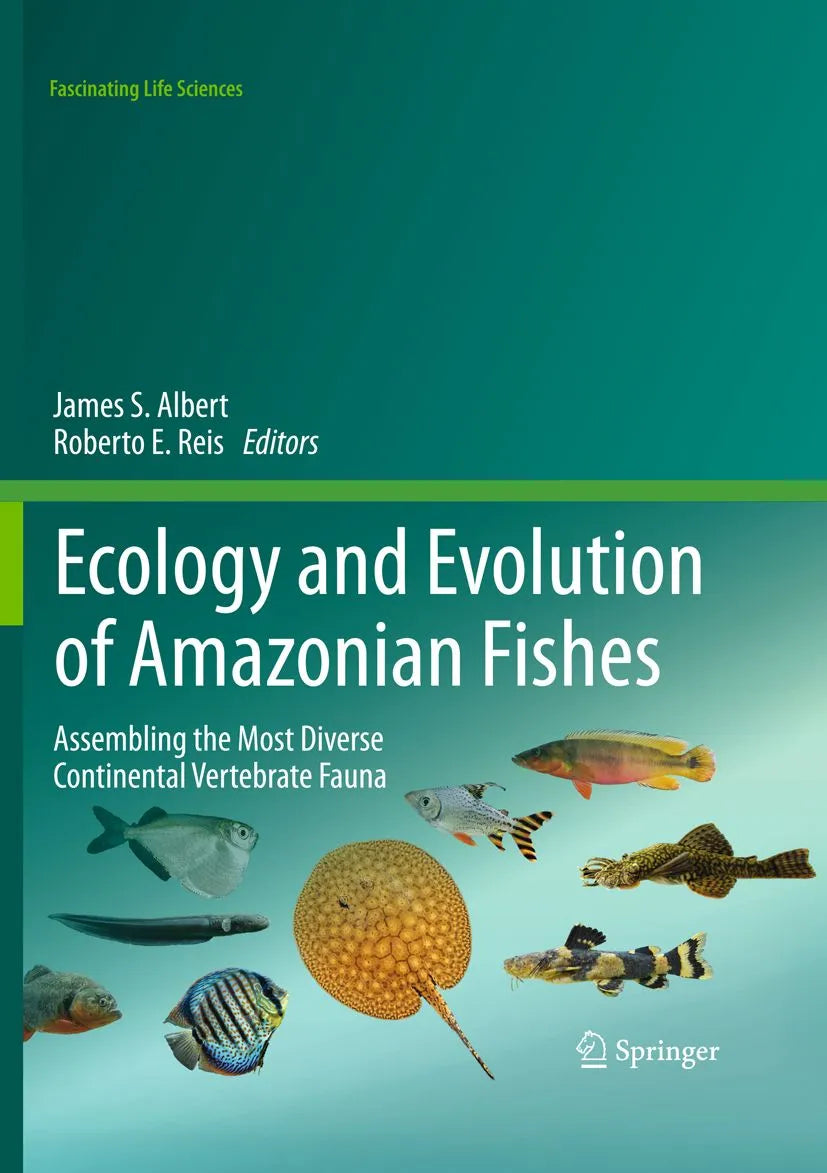 Cover: Ecology and Evolution of Amazonian Fishes (E-Book) von James S. Albert