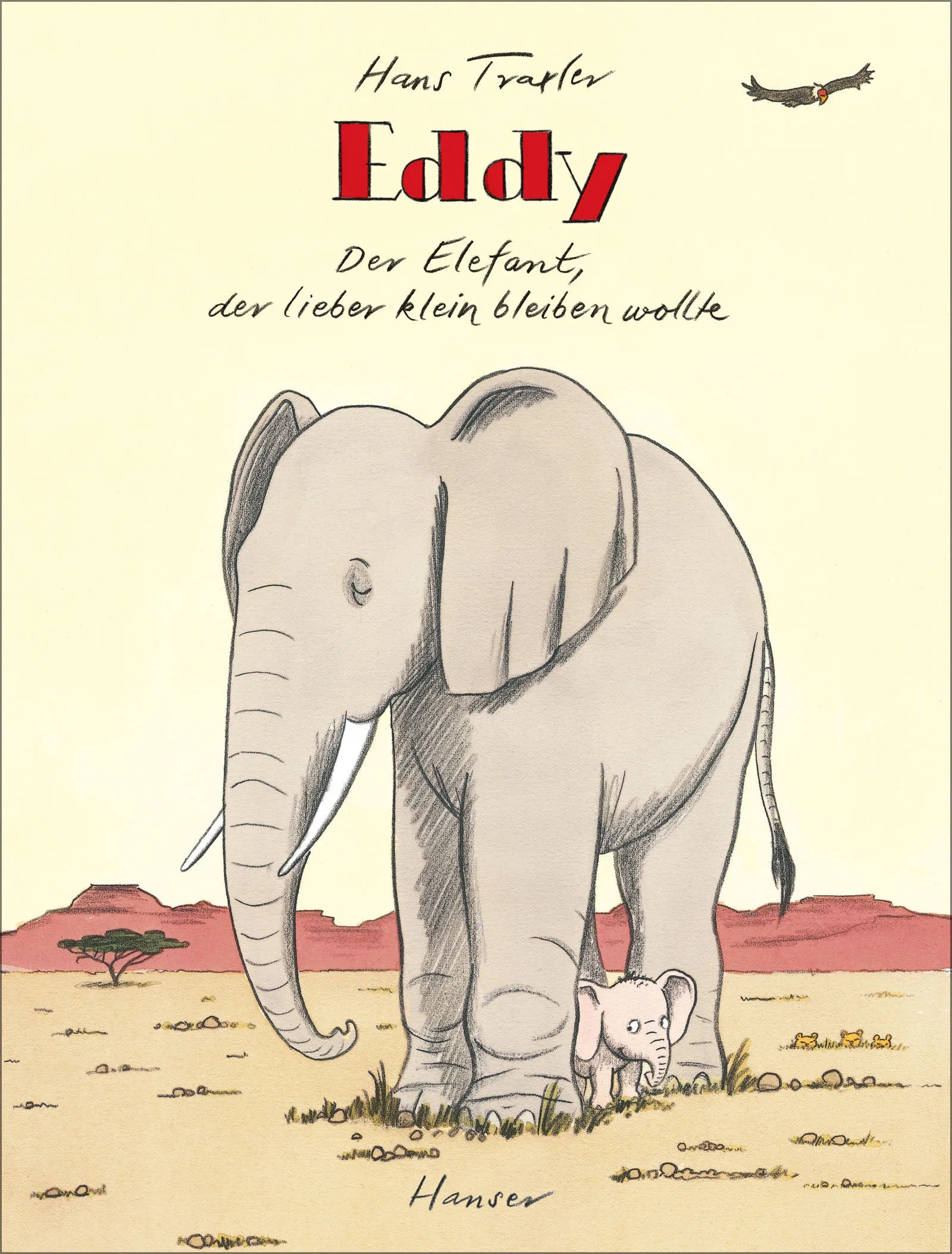 Buchcover von 'Eddy, der Elefant, der lieber klein bleiben wollte' - Gebundene Ausgabe von Hans Traxler