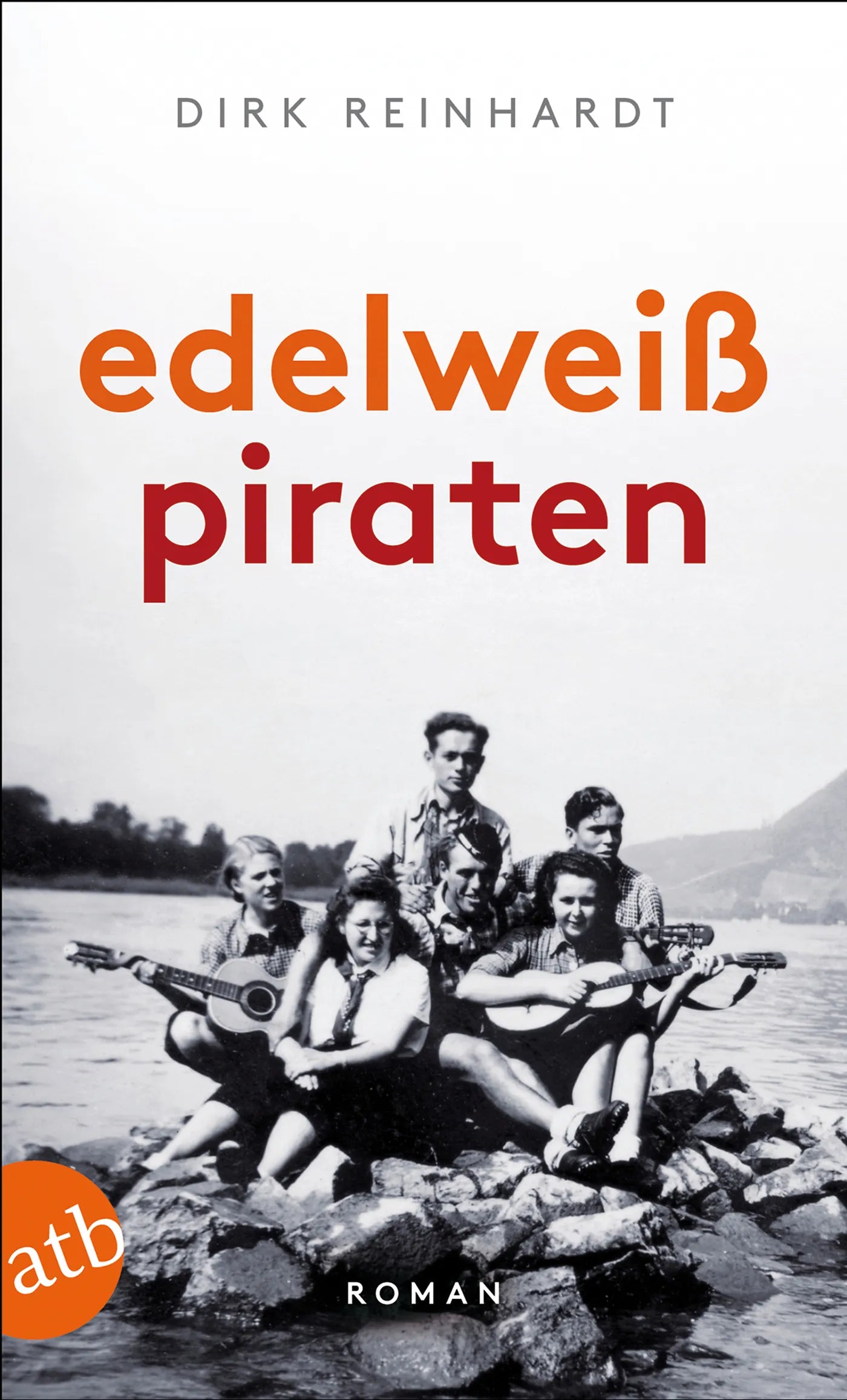 Buchcover von 'Edelweißpiraten' - Taschenbuch von Dirk Reinhardt