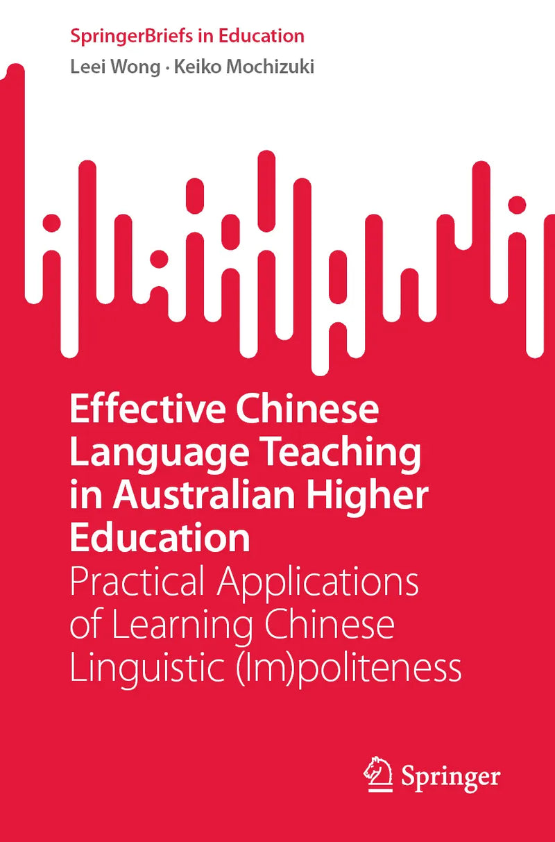 Effective Chinese Language Teaching in Australian Higher Education