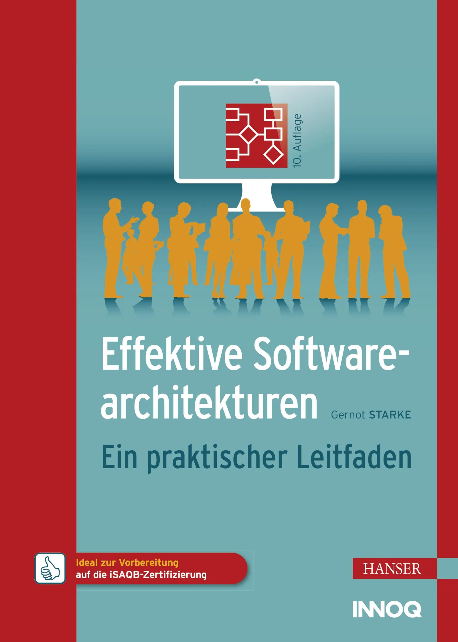 Cover: Effektive Softwarearchitekturen (E-Book) von Gernot Starke