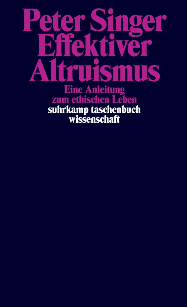 Buchcover von 'Effektiver Altruismus' - Taschenbuch von Peter Singer