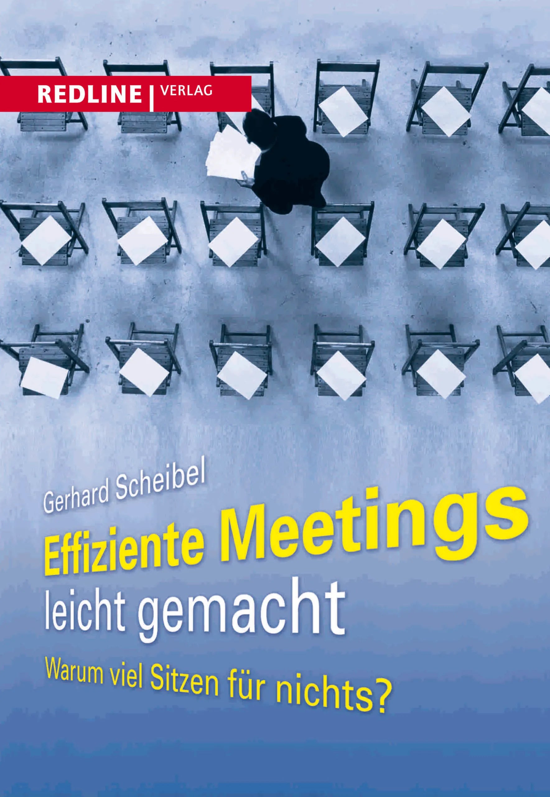 Buchcover von 'Effiziente Meetings leicht gemacht' - Taschenbuch von Gerhard Scheibel