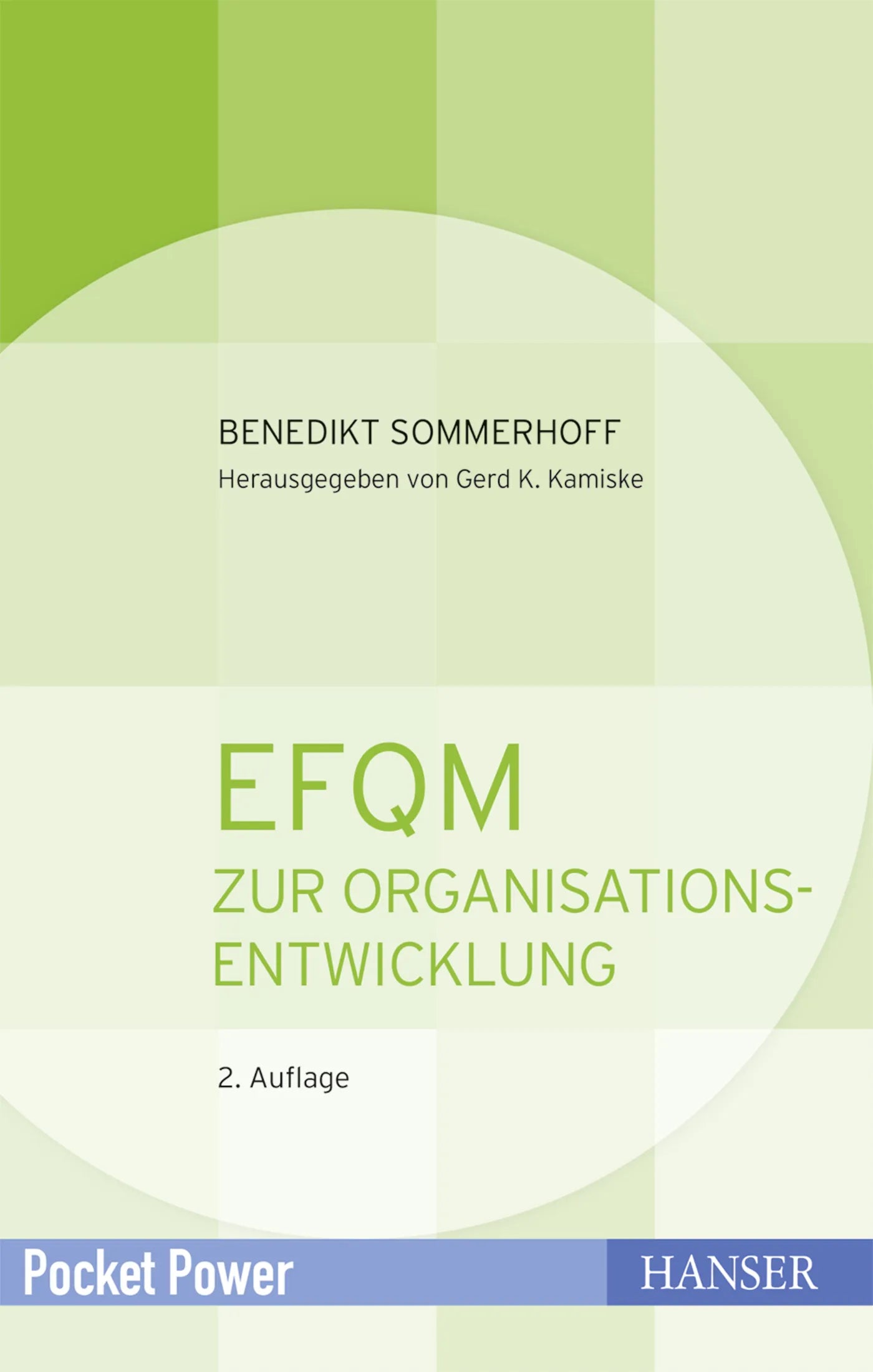Buchcover von 'EFQM zur Organisationsentwicklung' - Gebundene Ausgabe von Benedikt Sommerhoff