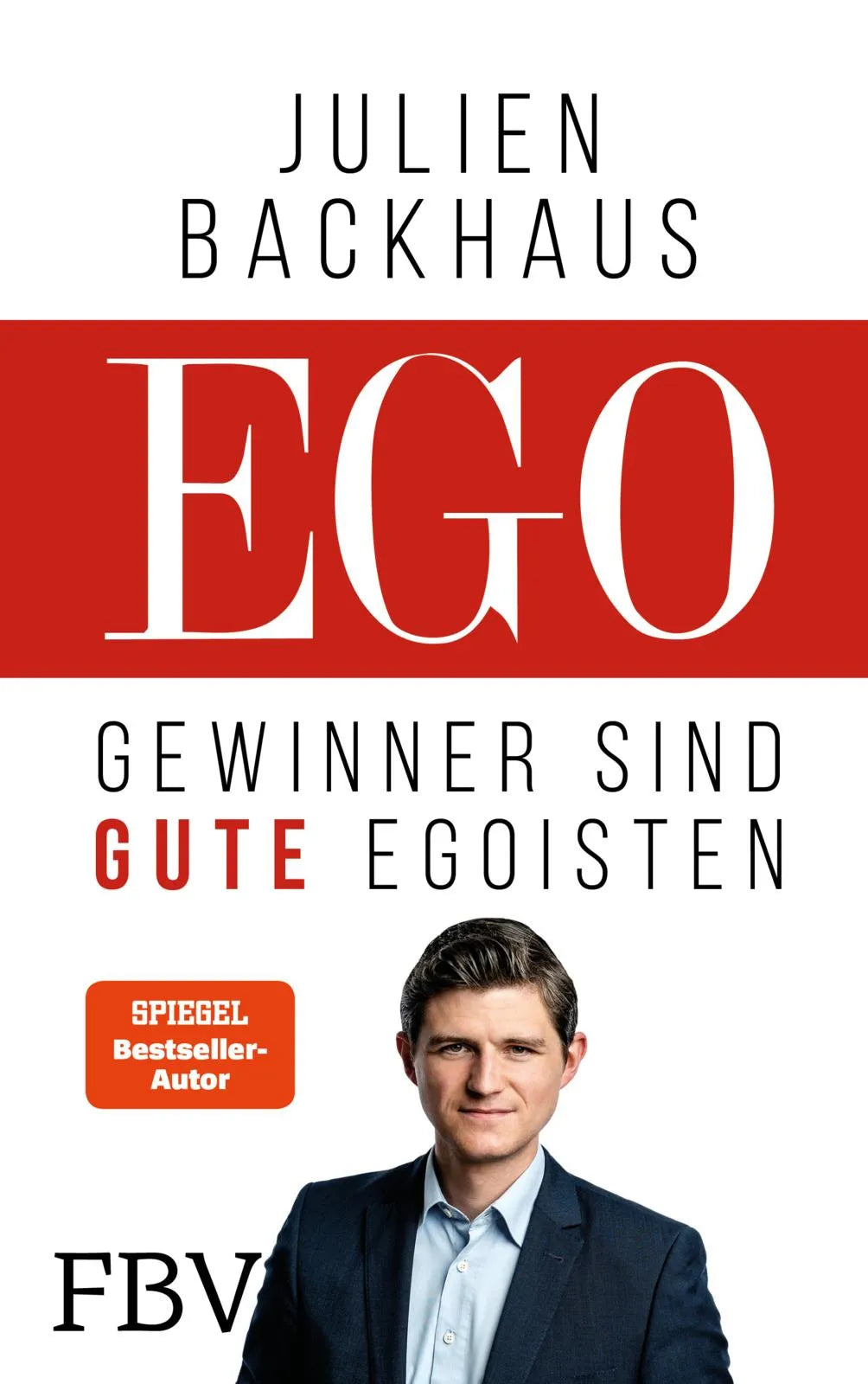 Buchcover von 'EGO' - Gebundene Ausgabe von Julien Backhaus