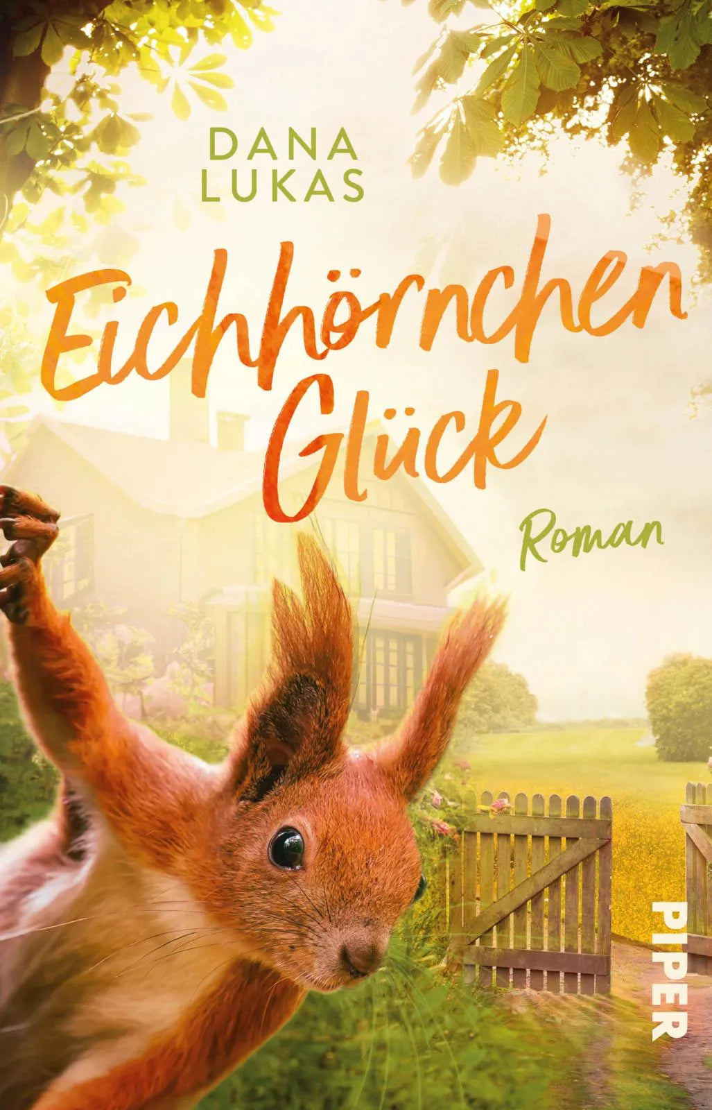 Buchcover von 'Eichhörnchenglück' - Taschenbuch von Dana Lukas