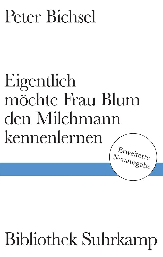 Cover: Eigentlich möchte Frau Blum den Milchmann kennenlernen (E-Book) von Peter Bichsel