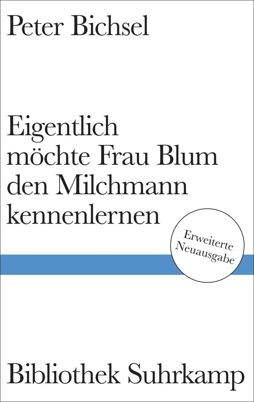 Cover: Eigentlich möchte Frau Blum den Milchmann kennenlernen (Hardcover) von Peter Bichsel