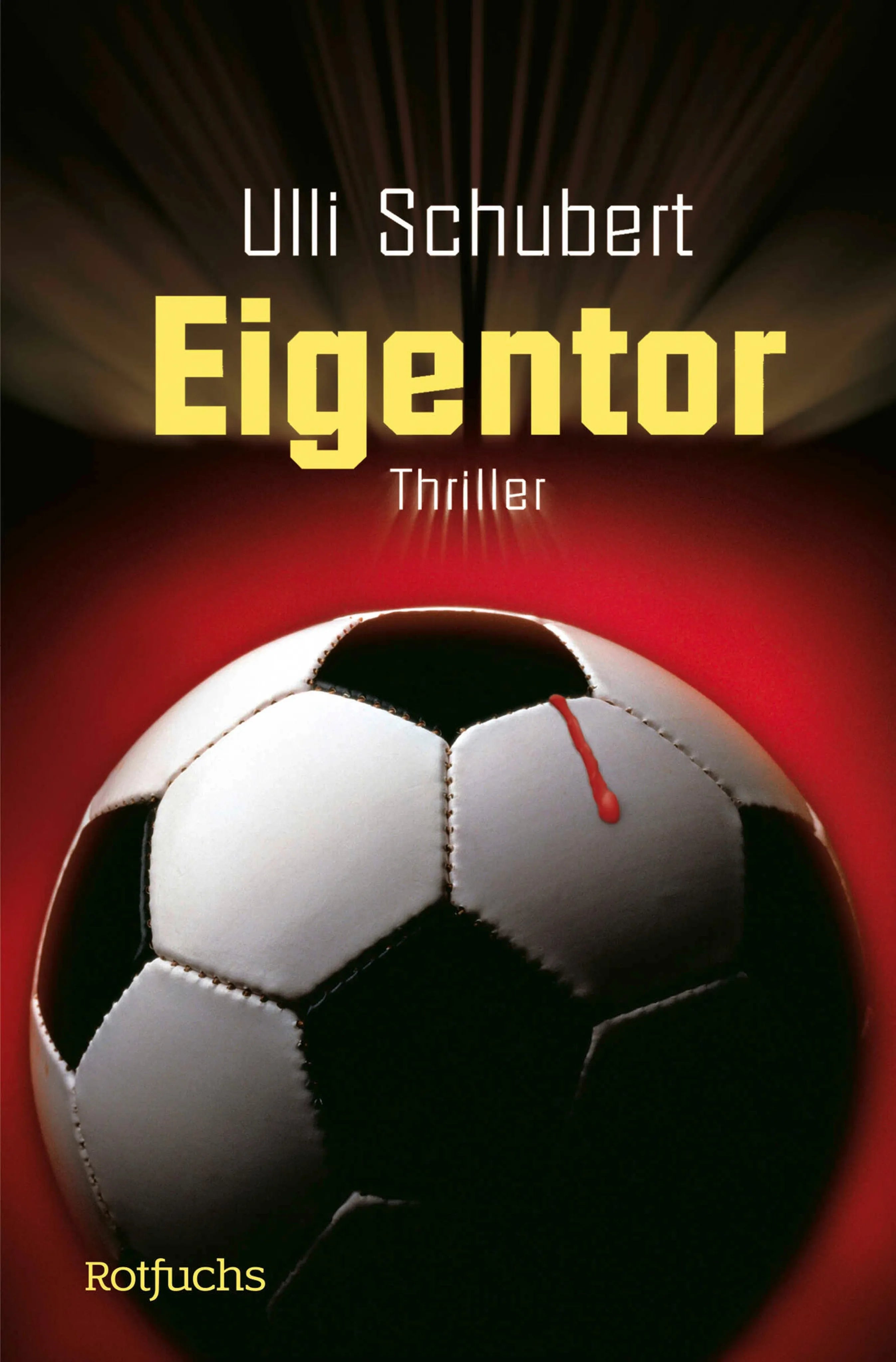 Cover: Eigentor (E-Book) von Ulli Schubert