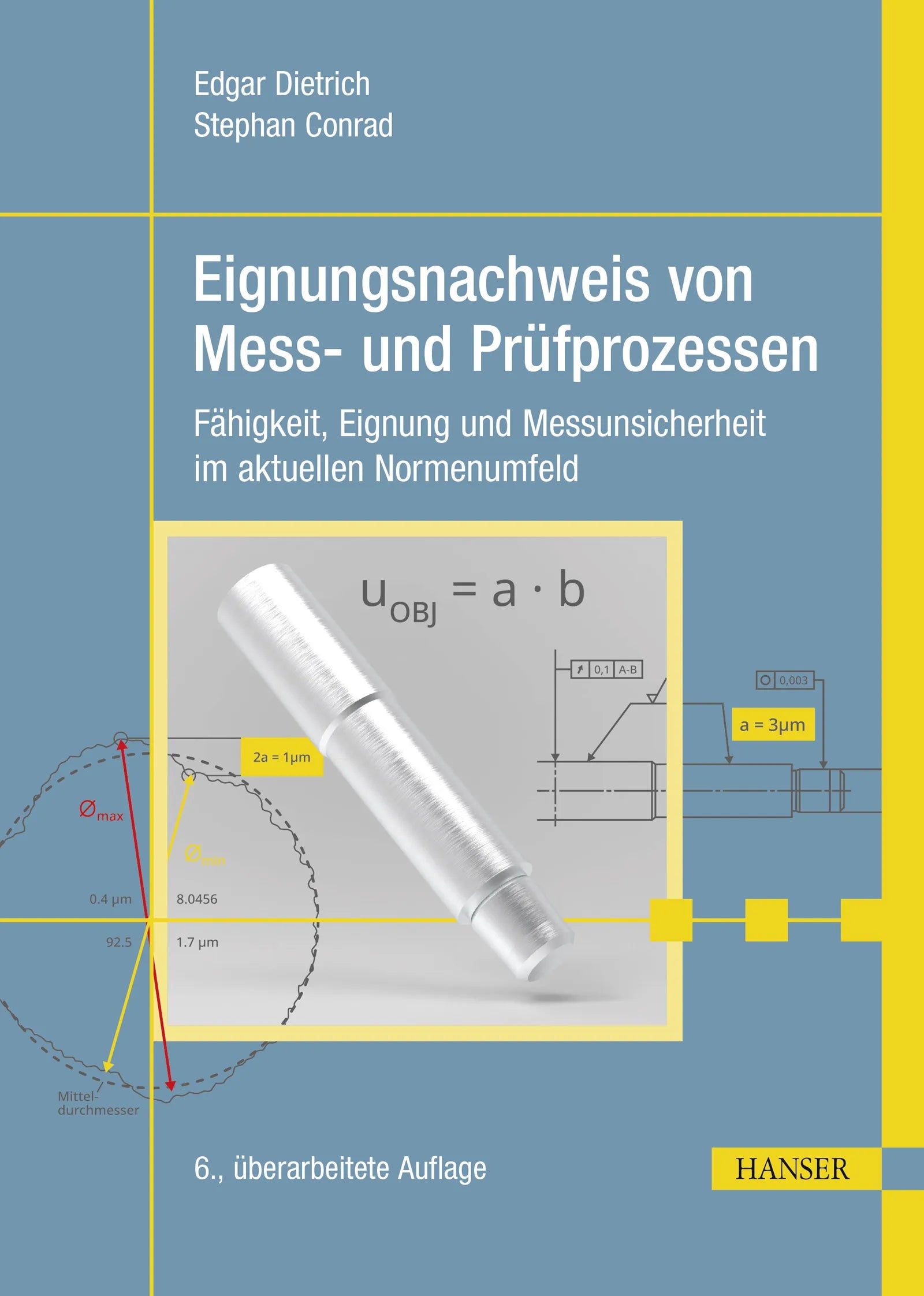 Cover: Eignungsnachweis von Mess- und Prüfprozessen (E-Book) von Edgar Dietrich